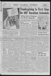 The Tampa Times: University of South Florida Campus Edition: Vol. 68, no. 247 (November 21, 1960) by University of South Florida