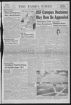 The Tampa Times: University of South Florida Campus Edition: Vol. 69, no. 66 (April 24, 1961) by University of South Florida