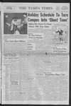 The Tampa Times: University of South Florida Campus Edition: Vol. 69, no. 264 (December 11, 1961) by University of South Florida