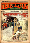 Frank Merriwell's treasure guard; or, The defenders of the pay train by Burt L. Standish