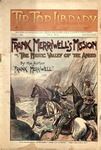 Frank Merriwell's mission; or, The mystic valley of the Andes