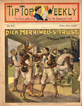 Dick Merriwell's trust, or, Friendship true and tried