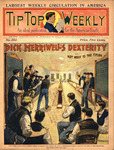Dick Merriwell's dexterity, or, Hot work to the finish by Burt L. 1866-1945 Standish
