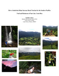 How a senderista helps increase rural tourism for the Sendero Pacífico Trail and businesses of San Luis, Costa Rica