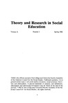 Theory and Research in Social Education, Volume 10, No. 1, Spring 1982 by Jack L. Nelson