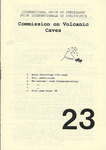 UIS Commission on Volcanic Caves Newsletter, No. 23, August 1999
