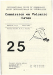 UIS Commission on Volcanic Caves Newsletter, No. 25, January 2000