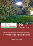 UIS Commission on Volcanic Caves Newsletter, No. 71, January 2018