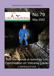 UIS Commission on Volcanic Caves Newsletter, No. 79, May 2022 by Ed Waters
