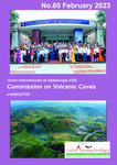 UIS Commission on Volcanic Caves Newsletter, No. 80, February 2023 by Laurens Smets