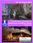 UIS Commission on Volcanic Caves Newsletter, No. 81, August 2023 by Carlos Benedetto