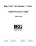 Undergraduate Catalog 2009-2010 by University of South Florida