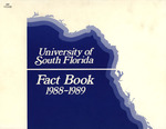 University of South Florida Fact Book, 1988 by University of South Florida. Office of Resource and Policy Analysis. Administrative Affairs
