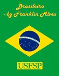 Digital Poster, Brasileiro, Franklin Alves by University of South Florida St. Petersburg. Nelson Poynter Memorial Library
