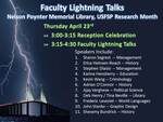 Digital Poster, Faculty Lightning Talks, April 23, 2015 by University of South Florida St. Petersburg. Nelson Poynter Memorial Library