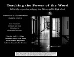 Digital Poster, Teaching the Power of the Word: Culturally-responsive Pedagogy in a Chicago Public High School by Charles Vanover