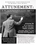 Digital Poster, Attunement: A Blackboard Concerto by Charles Vanover