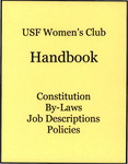 USF Women's Club Handbook of Constitution, By Laws, Job Descriptions and Policies for the Board of the University of South Florida Women's Club, 2015 by USF Women's Club