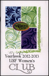 USF Women's Club Yearbook, 2012–2013 by USF Women's Club