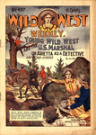 Young Wild West and the U.S. marshal, or, Arietta as a detective