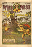 Young Wild West gathering gold; or, Arietta's wonderful find