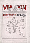 Young Wild West fighting the Indians, or, The uprising of the Utes