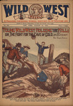 Young Wild West holding the hill, or, The fight for the cave of gold
