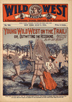 Young Wild West on the trail, or, Outwitting the redskins