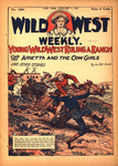 Young Wild West ruling a ranch, or, Arietta and the cow girls by An Old Scout