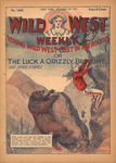 Young Wild West lost in the Rockies, or, The luck a grizzly bear brought