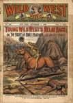 Young Wild West's relay race, or, The fight at Fort Feather by An Old Scout