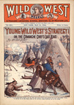 Young Wild West's strategy, or, The Comanche chief's last raid