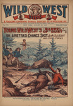 Young Wild West's barrel of 