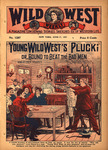 Young Wild West's pluck ; or, Bound to beat the 