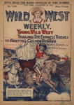Young Wild West trailing the express thieves, or, Arietta's golden reward
