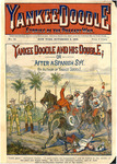 Yankee Doodle and his double; or, After a Spanish spy