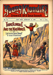 Young Klondike and the mad miner, or, Lost in the Great Swamp by Francis W. Doughty
