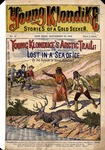 Young Klondike's Arctic trail; or, Lost in a sea of ice by Francis W. Doughty