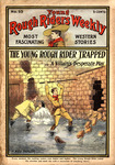 The young rough rider trapped, or, A villain's desperate play